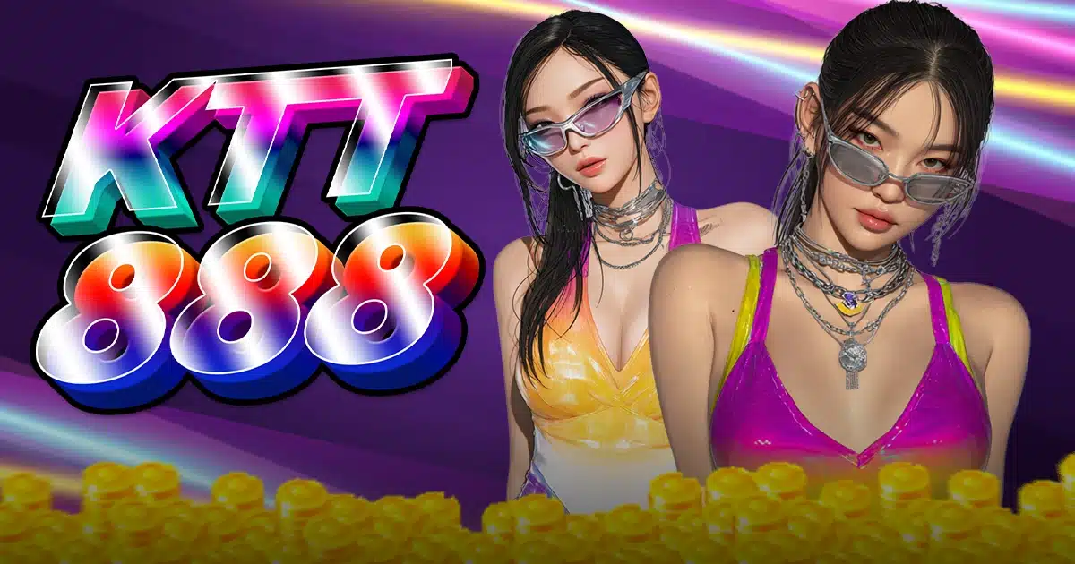 KTT888 KTT888